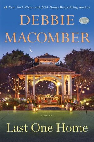 Last One Home by Debbie Macomber