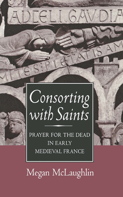 Consorting with Saints by Megan McLaughlin