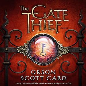 The Gate Thief by Orson Scott Card