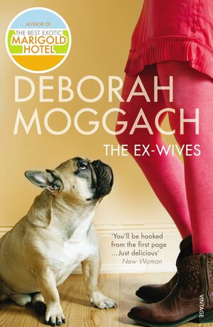 The Ex-Wives by Deborah Moggach