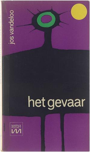 Het gevaar by Jos Vandeloo