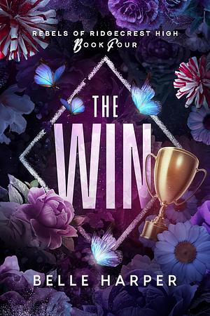 The Win by Belle Harper