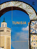 Tunisia: Stability and Reform in the Modern Maghreb by Christopher Alexander