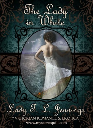 The Lady in White by Lady T.L. Jennings