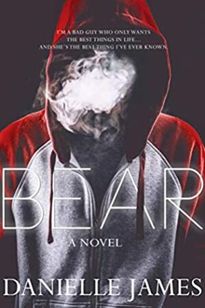 BEAR by Danielle James