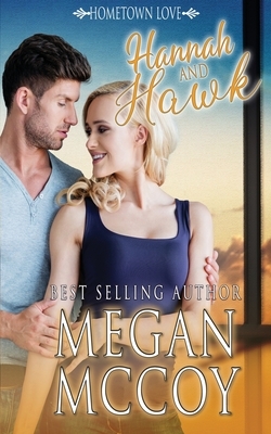 Hannah and Hawk by Megan McCoy