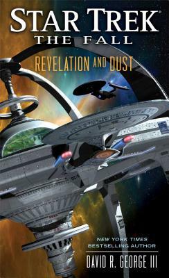 Revelation and Dust by David R. George III, Gene Roddenberry, Rick Berman, Michael Piller