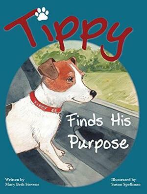 Tippy Finds His Purpose by Mary Beth Stevens