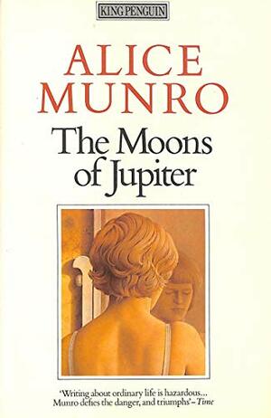 The Moons of Jupiter and Other Stories by Alice Munro