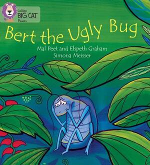 Bert the Ugly Bug by Elspeth Graham, Mal Peet