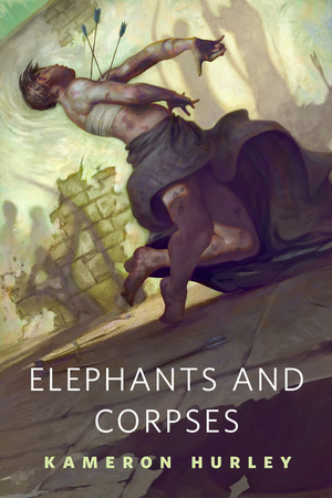 Elephants and Corpses by Kameron Hurley