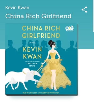 China Rich Girlfriend  by Kevin Kwan