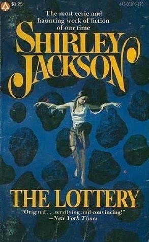 The Lottery and Other Stories by Shirley Jackson