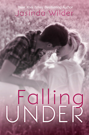 Falling Under by Jasinda Wilder