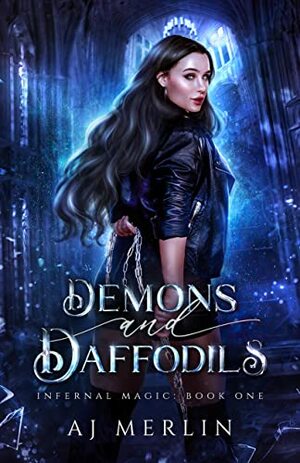 Demons & Daffodils by A.J. Merlin