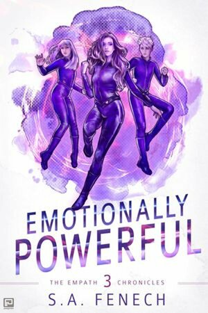 Emotionally Powerful by Selina A. Fenech