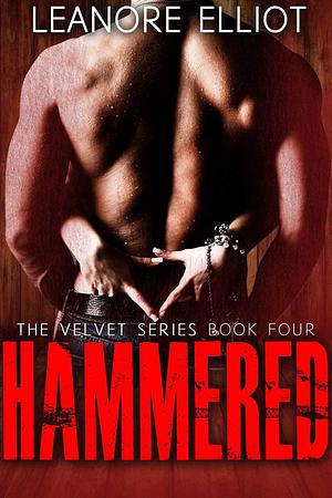 Hammered by Leanore Elliott, Leanore Elliott