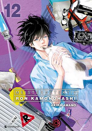 Meisterdetektiv Ron Kamonohashi, Band 12 by Akira Amano