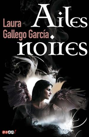 Ailes noires by Laura Gallego