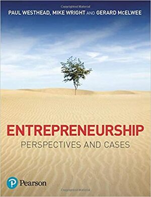 Entrepreneurship: Perspectives and Cases by Paul Westhead