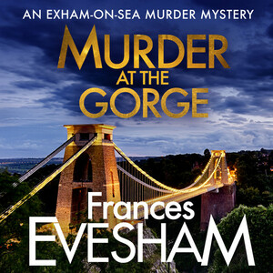 Murder at the Gorge by Frances Evesham