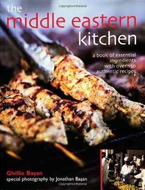 The MiddleEasternKitchen: A Book Of Essential Ingredients With Over 150 Authentic Recipes by Ghillie Basan