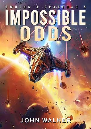 Impossible odds by John Walker