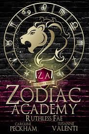 Zodiac Academy 2: Ruthless Fae by Susanne Valenti, Caroline Peckham