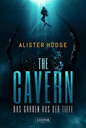 THE CAVERN - Das Grauen aus der Tiefe by Alister Hodge