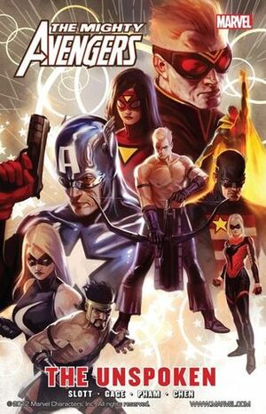 The Mighty Avengers, Vol. 6: The Unspoken by Dan Slott, Khoi Pham