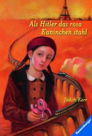 Als Hitler das rosa Kaninchen stahl by Judith Kerr