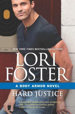 Hard Justice by Lori Foster