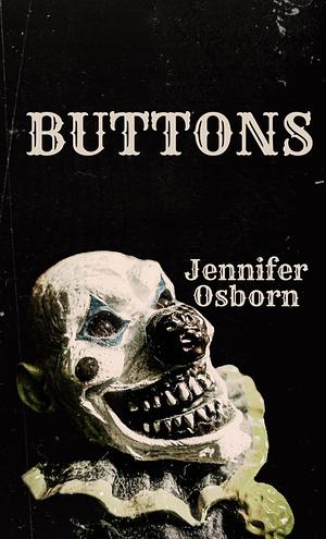 Buttons by Jennifer Osborn