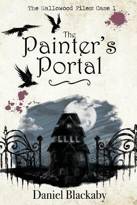 The Painter's Portal by Daniel Blackaby