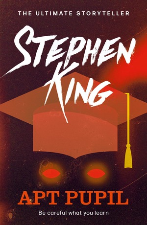 Apt Pupil (Different Seasons) by Stephen King