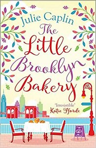 The Little Brooklyn Bakery by Julie Caplin