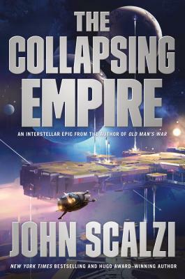 The Collapsing Empire by John Scalzi