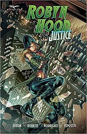 Robyn Hood: Justice by Chuck Dixon