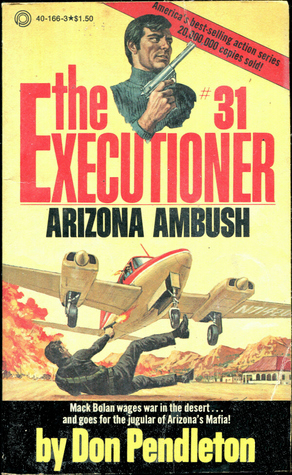 Arizona Ambush by Don Pendleton