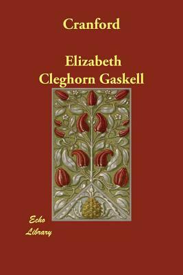 Cranford by Elizabeth Gaskell