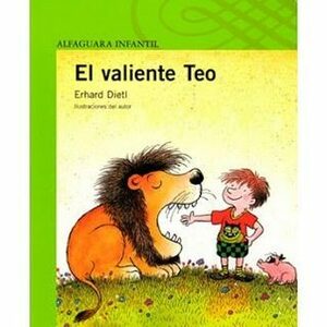 El Valiente Teo by Erhard Dietl