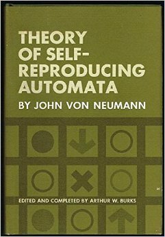 Theory Of Self Reproducing Automata by John von Neumann