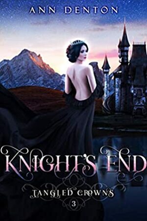 Knight's End by Ann Denton