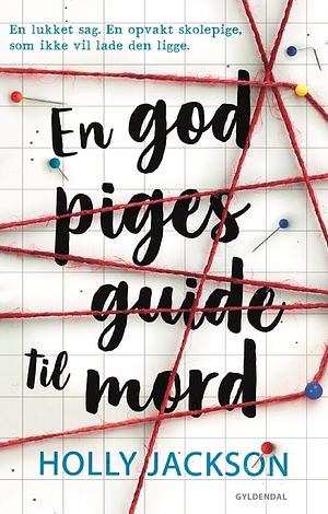 En god piges guide til mord by Holly Jackson