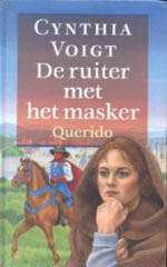 De ruiter met het masker by Cynthia Voigt, Relinde Nefkens