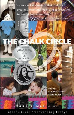 The Chalk Circle: Intercultural Prizewinning Essays by Tara L. Masih