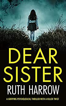 Dear Sister by Ruth Harrow