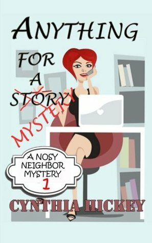 Anything for a Mystery by Cynthia Hickey