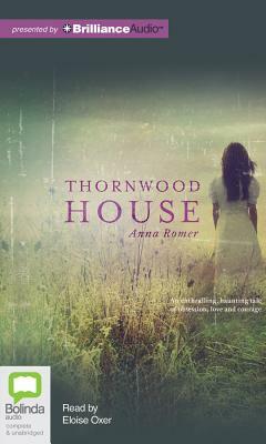 Thornwood House by Anna Romer