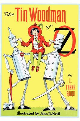 The Tin Woodman of Oz by L. Frank Baum